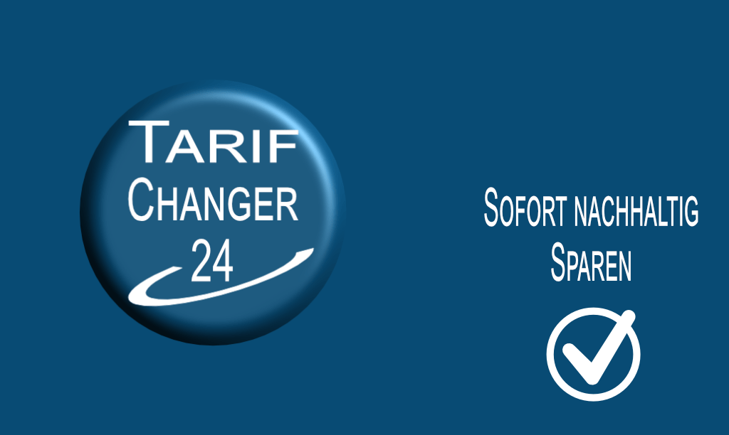 Vergleichsportal TarifChanger24 Jetzt Nachhaltig Sparen Vergleichsportal TarifChanger24 Jetzt Nachhaltig Sparen